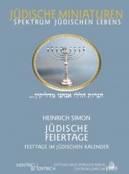 Jüdische Feiertage. Festtage im jüdischen Kalender 