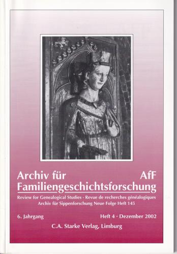 Archiv für Familiengeschichtsforschung - Einzelheft, Band 4 (2002 (6. Jg.)) 