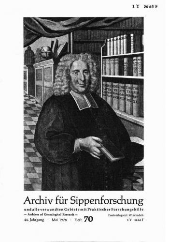 Archiv für Sippenforschung - Einzelheft, Band 70 (1978 (44. Jg.)) 