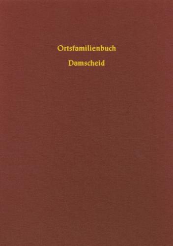 Familienbuch Damscheid 1719-1885 