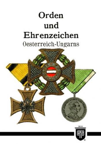 Orden und Ehrenzeichen Oesterreich-Ungarns 