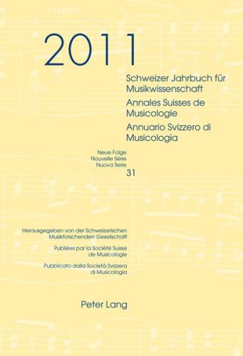 Schweizer Jahrbuch für Musikwissenschaft- Annales Suisses de Musicologie- Annuario Svizzero di Musicologia (Ebook - pdf) 