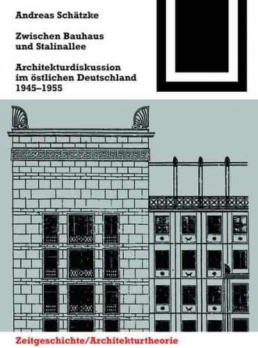Zwischen Bauhaus und Stalinallee (Ebook - pdf) 