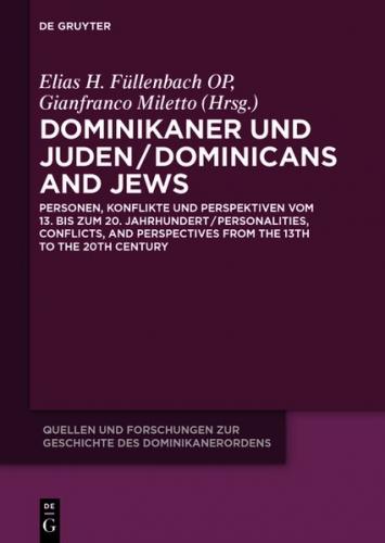 Dominikaner und Juden / Dominicans and Jews 