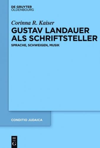 Gustav Landauer als Schriftsteller (Ebook - EPUB) 