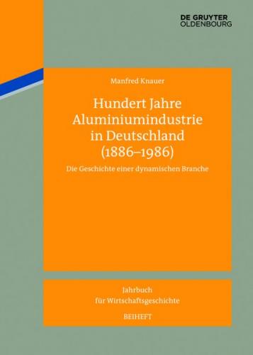 Hundert Jahre Aluminiumindustrie in Deutschland (1886-1986) (Ebook - EPUB) 