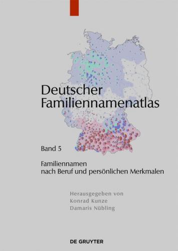 Deutscher Familiennamenatlas / Familiennamen nach Beruf und persönlichen Merkmalen (Ebook - EPUB) 