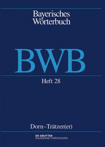 Bayerisches Wörterbuch (BWB) / Dorn – Trätzer(er) (Ebook - pdf) 