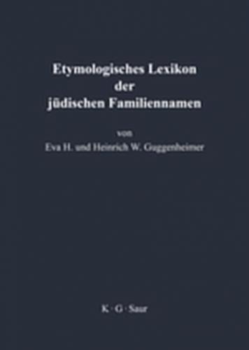 Etymologisches Lexikon der jüdischen Familiennamen 