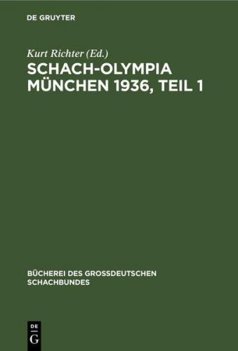 Schach-Olympia München 1936, Teil 1 (Ebook - pdf) 
