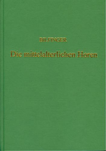 Die mittelalterlichen Horen und die modernen Stunden - Ein Beitrag zur Kulturgeschichte. (Sändig Reprint) 