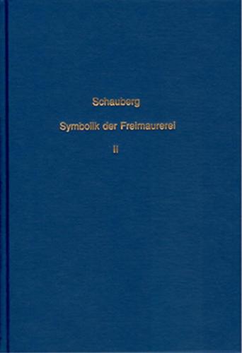 Vergleichendes Handbuch der Symbolik der Freimaurerei mit besonderer... 