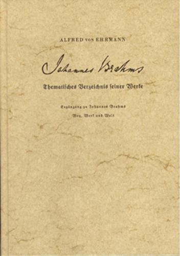 Johannes Brahms - Thematisches Verzeichnis seiner Werke 