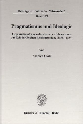 Pragmatismus und Ideologie. 