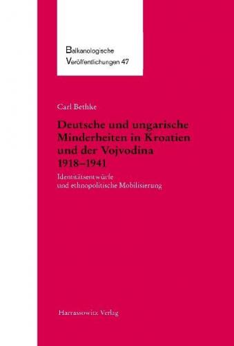 Deutsche und ungarische Minderheiten in Kroatien und der Vojvodina 1918-1941 (Ebook - pdf) 