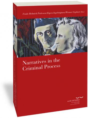 Narratives in the Criminal Process 