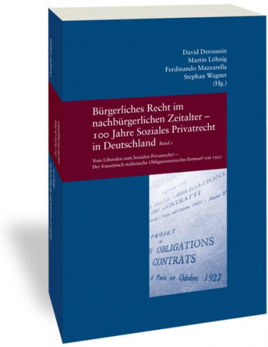 Bürgerliches Recht im nachbürgerlichen Zeitalter - 100 Jahre Soziales Privatrecht in Deutschland, Frankreich und Italien (Ebook - pdf) 