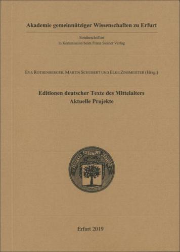 Editionen deutscher Texte des Mittelalters - aktuelle Projekte 