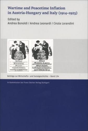 Wartime and Peacetime Inflation in Austria-Hungary and Italy (1914–1925) 