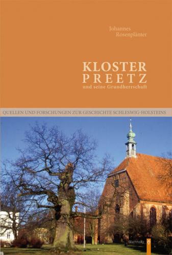 Kloster Preetz und seine Grundherrschaft 