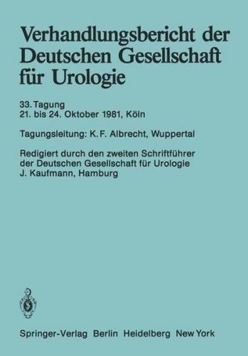 Verhandlungsbericht der Deutschen Gesellschaft für Urologie 