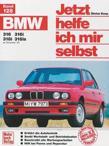 BMW 316, 316i, 318i, 318is (ab Dez. 82-90) 