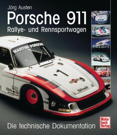 Porsche 911 - Rallye- und Rennsportwagen 