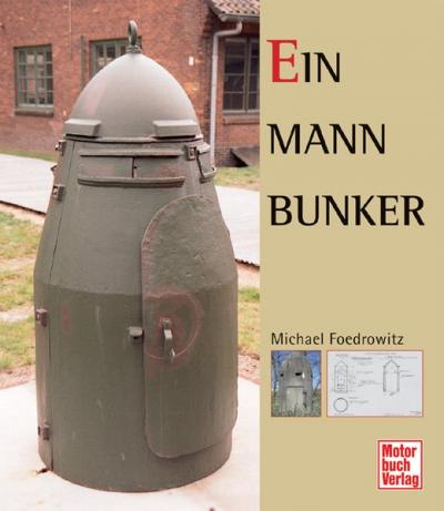 Ein-Mann-Bunker 