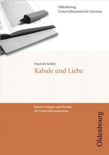Oldenbourg Unterrichtsmaterial Literatur / Kabale und Liebe 