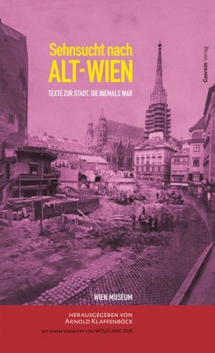 Sehnsucht nach Alt-Wien 