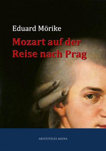 Mozart auf der Reise nach Prag (Ebook - EPUB) 