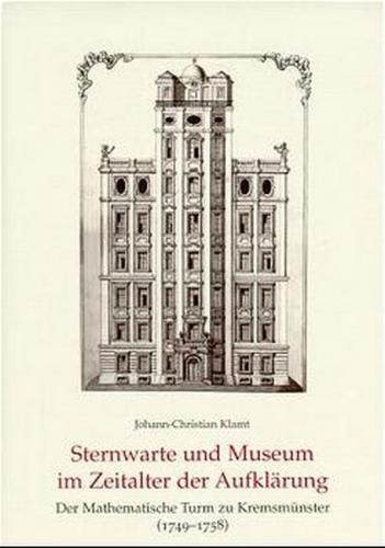 Sternwarte und Museum im Zeitalter der Aufklärung 