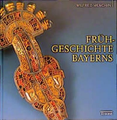 Die Frühgeschichte Bayerns 