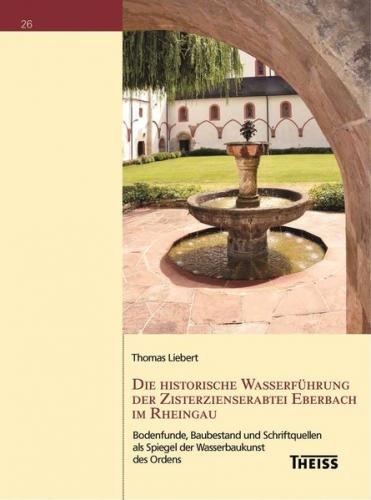 Die historische Wasserführung der Zisterzienserabtei Eberbach im Rheingau 