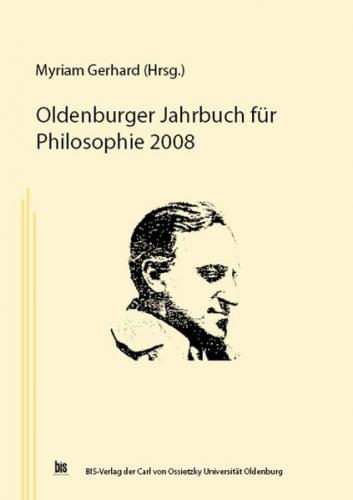 Oldenburger Jahrbuch für Philosophie 2008 