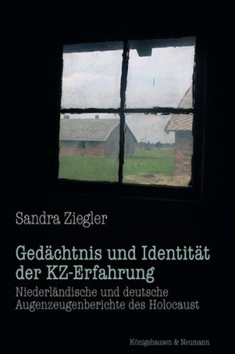 Gedächtnis und Identität der KZ-Erfahrung 