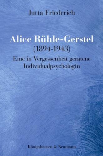 Alice Rühle-Gerstel (1894-1943) 