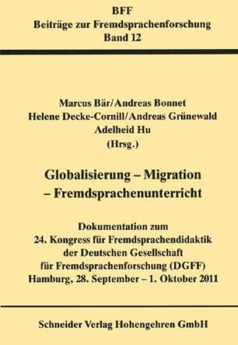 Globalisierung -Migration - Fremdsprachenunterricht 