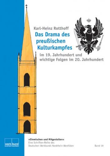 Das Drama des preußischen Kulturkampfes 