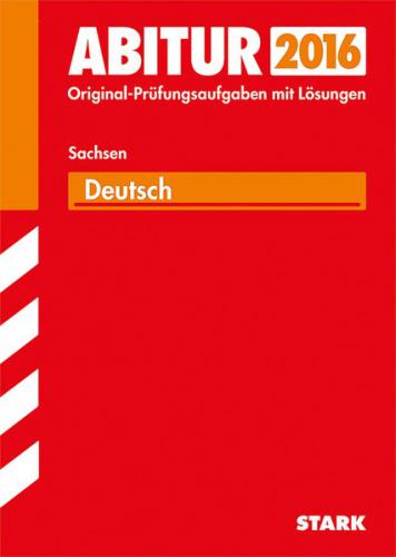 Abiturprüfung Sachsen - Deutsch GK/LK 