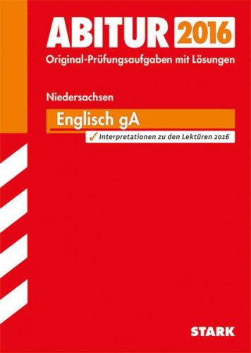 Abiturprüfung Niedersachsen - Englisch GA 