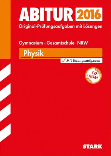Abiturprüfung - Physik GK/LK Nordrhein-Westfalen 
