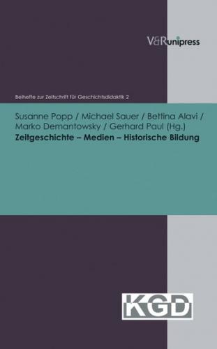 Zeitgeschichte – Medien – Historische Bildung (Ebook - pdf) 