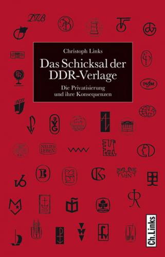 Das Schicksal der DDR-Verlage (Ebook - EPUB) 