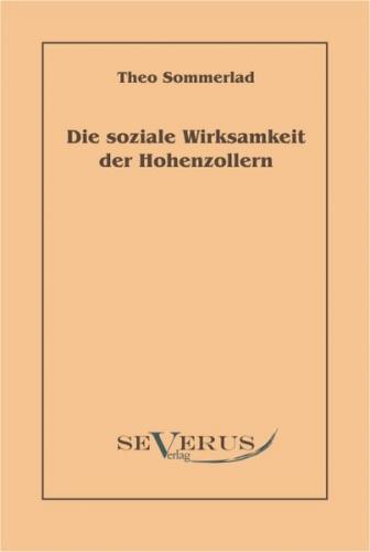 Die soziale Wirksamkeit der Hohenzollern 