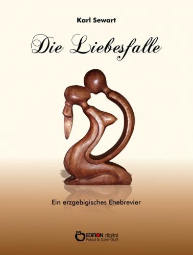 Die Liebesfalle (Ebook - EPUB) 