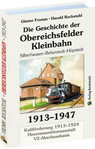 Geschichte der OBEREICHSFELDER EISENBAHN AG 1913-1947 