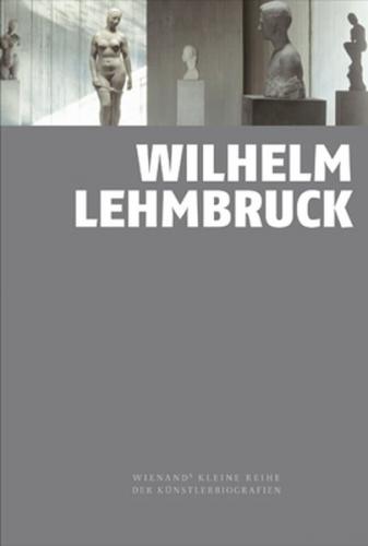 Wilhelm Lehmbruck 