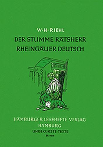 Der stumme Ratsherr /Rheingauer Deutsch 