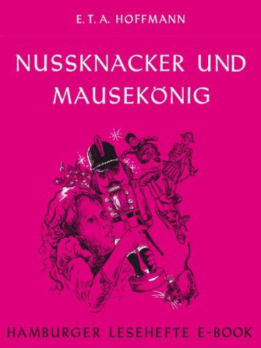 Nussknacker und Mausekönig (Ebook - EPUB) 